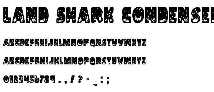 Land Shark Condensed font